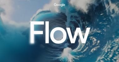 Google Flow.. كل ما تحتاج معرفته عنها وكيفية استخدامها