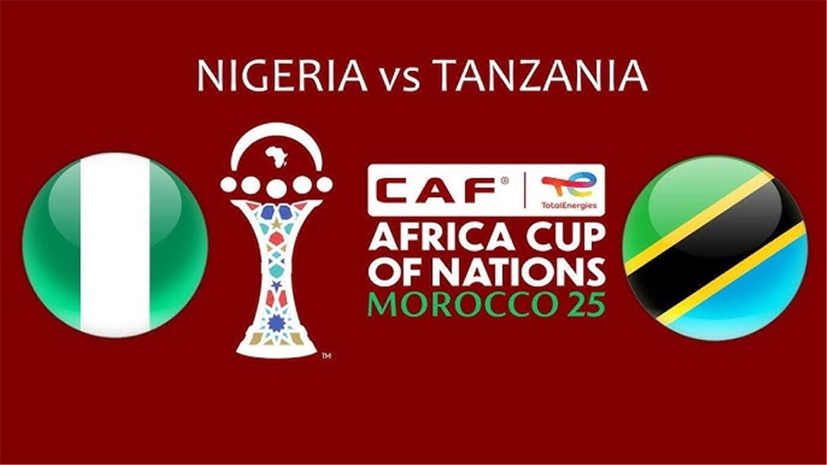 عاجل.. موعد والقناة الناقلة لمباراة نيجيريا وتنزانيا اليوم في كأس أمم إفريقيا.. والمعلق