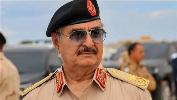 عاجل.. قائد الجيش الليبي المشير خليفة حفتر ينعي وفاة الحداد ومرافقيه بعد سقوط طائرتهم في تركيا
