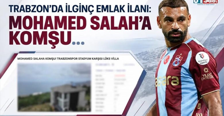 "جاور محمد صلاح".. إعلان عقاري يثير دهشة جماهير طرابزون سبور