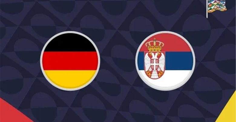 القناة الناقلة لمباراة ألمانيا وصربيا اليوم في دوري الأمم الأوروبية